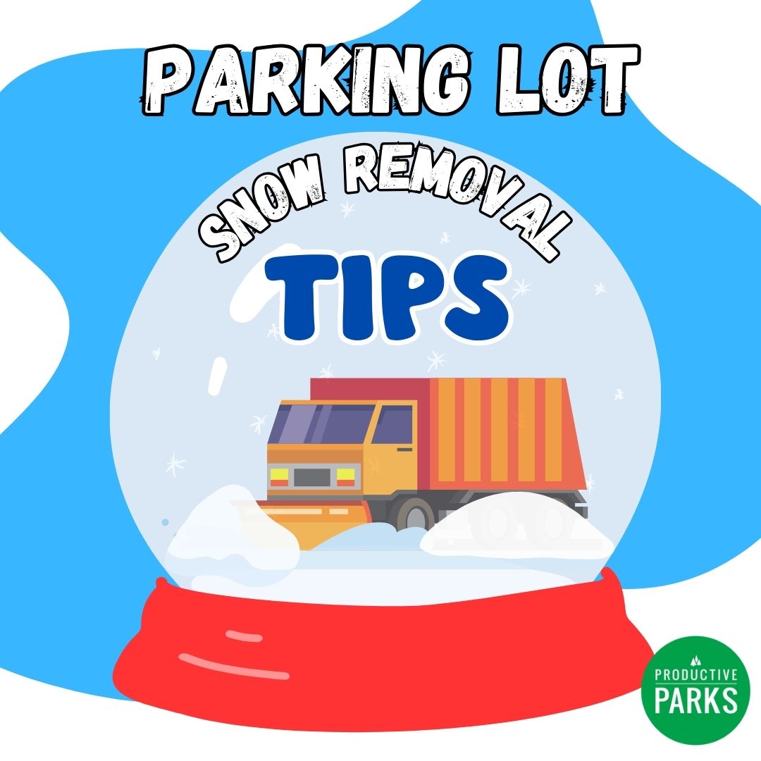 graphic image of parking lot snow removal tips